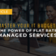 The Power of Flat Rate Managed Services