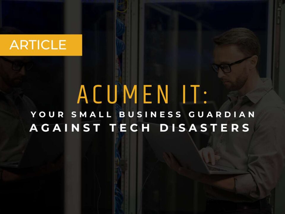 Your Small Business Guardian Against Tech Disasters